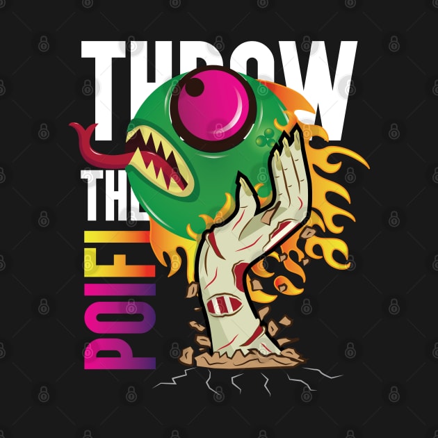 Throw the PoiFi (Poison Fire) by Allenroom