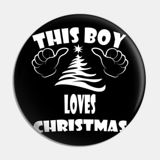 this boy loves christmas Pin