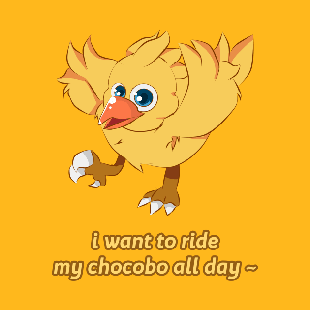 i want to ride my chocobo all day ~ by Careysan