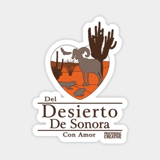 Del Desierto de Sonora Con Amor II Magnet