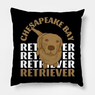 Cute Chesapeake Bay retriever Life is better with my dogs I love all the dogs Pillow