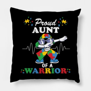 Proud Aunt of Warrior Autism Awareness Gift for Birthday, Mother's Day, Thanksgiving, Christmas Pillow