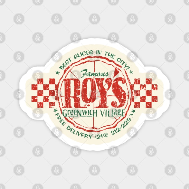 Famous Roy's Pizza 1991 Magnet by JCD666