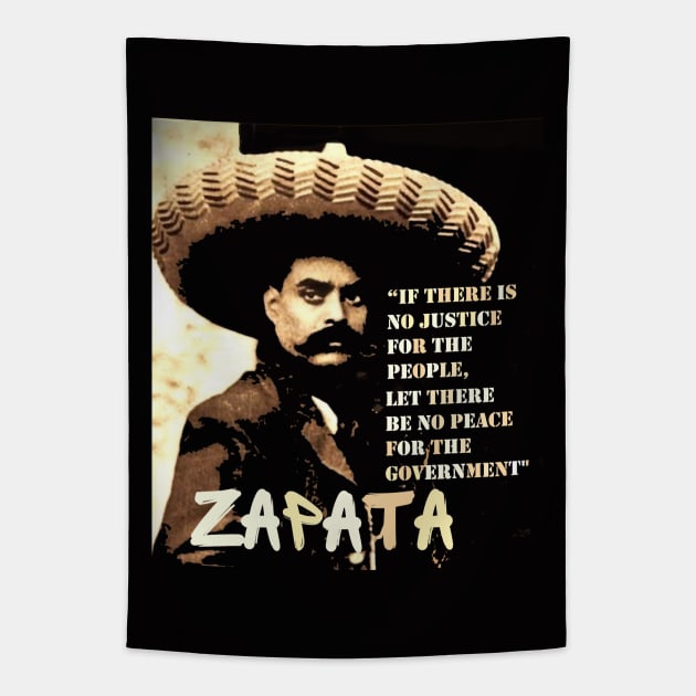 Emiliano Zapata revolutionary quote Tapestry by Tony Cisse Art Originals