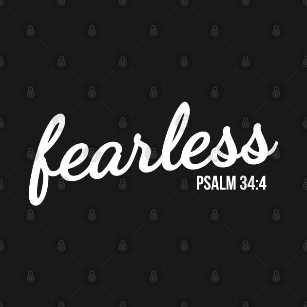 Fearless Psalm 34:4 by ChristianLifeApparel