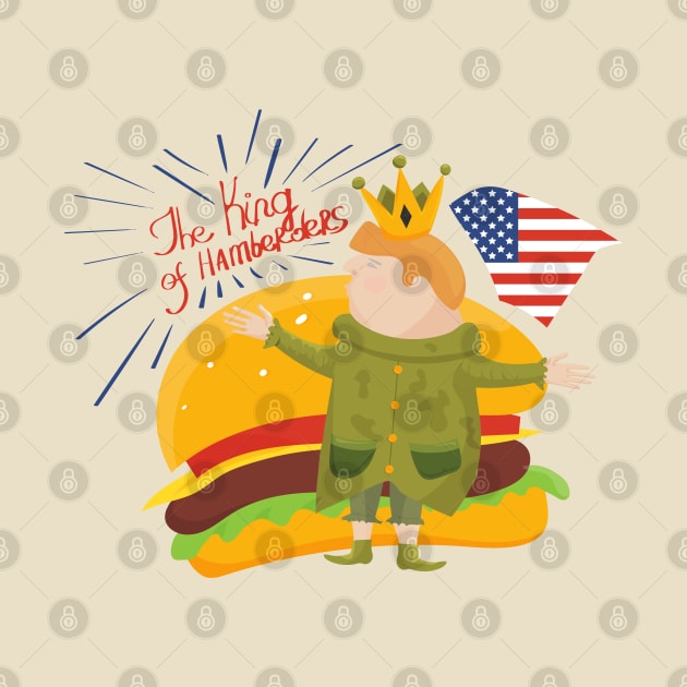 Trump the king of Hamberders Hamburger Meme by tatadonets