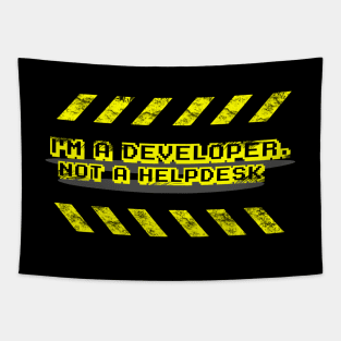 I'm not Helpdesk Tapestry