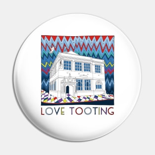 Love Tooting (Tooting Library) Pin