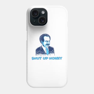 Shut Up Honky Phone Case