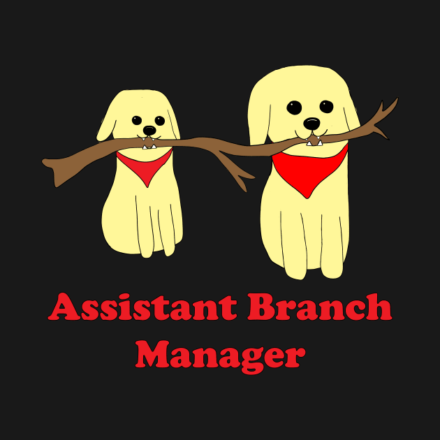 Assistant Branch Manager by alisadesigns