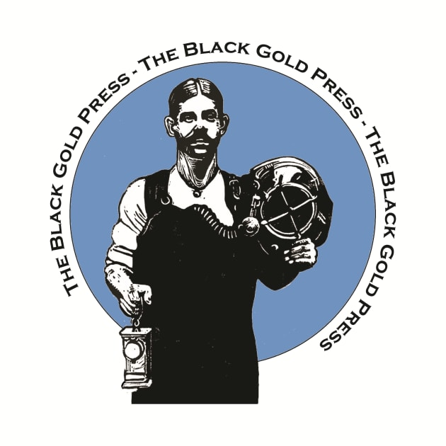 The Black Gold Press by BlackGoldPress