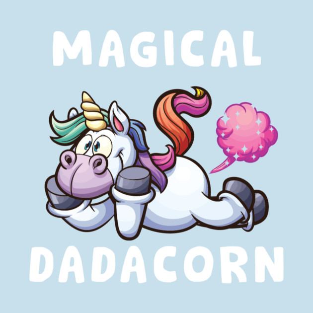 Disover Magical Dadacorn Funny Farting Father's Day Gift for Dad - Unicorn Dad Fathers Day Farting - T-Shirt