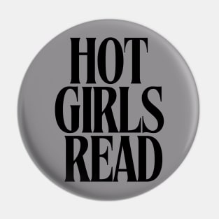 Hot Girls Read Pin