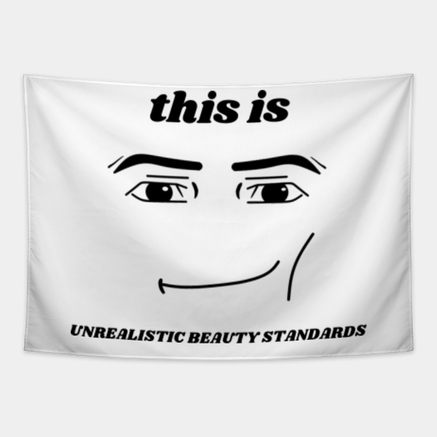 Funny Roblox Handsome Face Roblox Tapestry Teepublic 