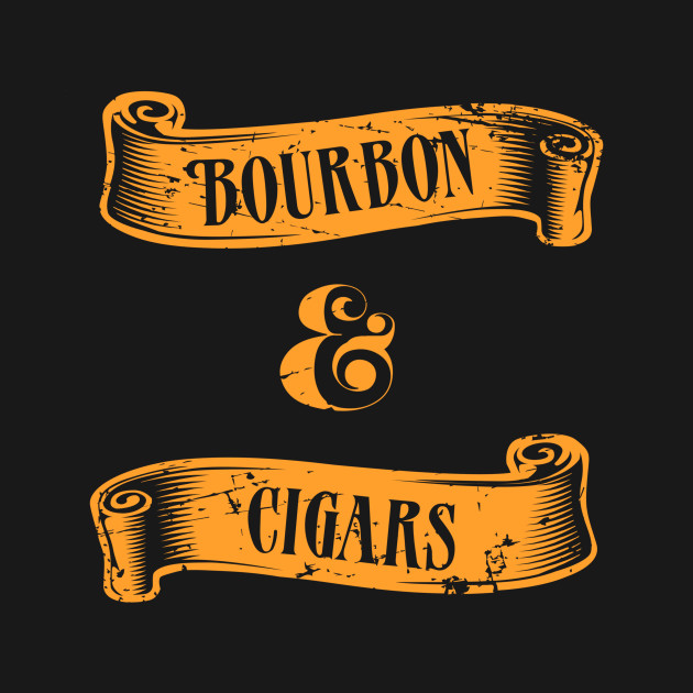 Disover Bourbon And Cigars Design - Unique Gift Ideas - Bourbon - T-Shirt