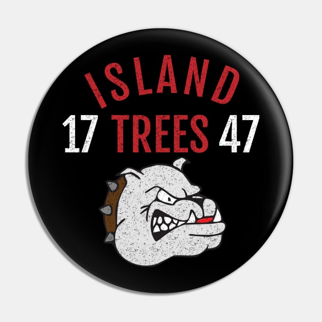 Island Trees 1747 Long Island Pin by LOCAL51631