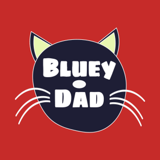 Bluey Dad T-Shirt