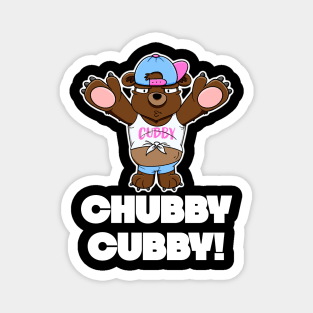 I won't eat you! - Chubby Cubby Magnet