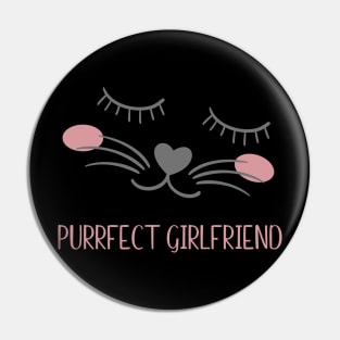 Valentine's Day Cat Design Purrfect Girlfriend Pin