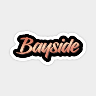 Bayside Magnet