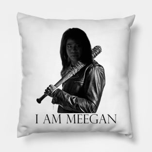 I am Meegan (version 2) Pillow