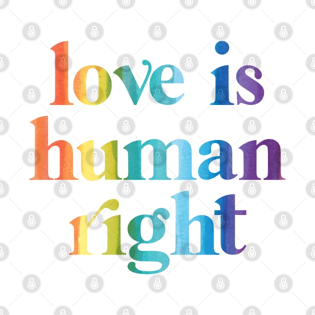 Love is human right by jellytalk