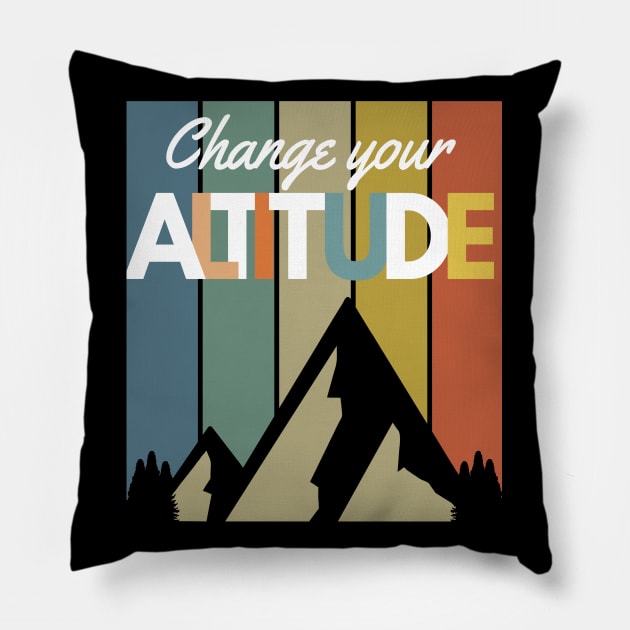 Change your Altitude Mountain Hiking Climbing Camping Retro Vintage Sunset Pillow by Apathecary