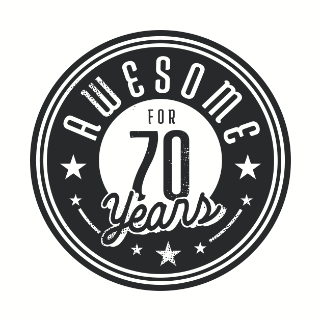 Vintage Awesome for 70 Years // Retro 70th Birthday Celebration B by Now Boarding