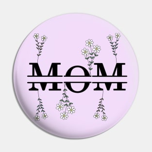 Mom: II Pin