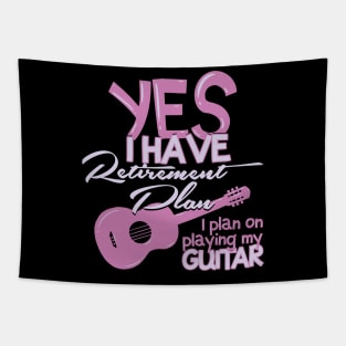 Funny Guitar Player Retirement Plan Sayings Tapestry