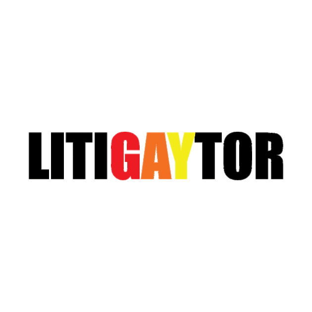 LitiGAYtor by ampp