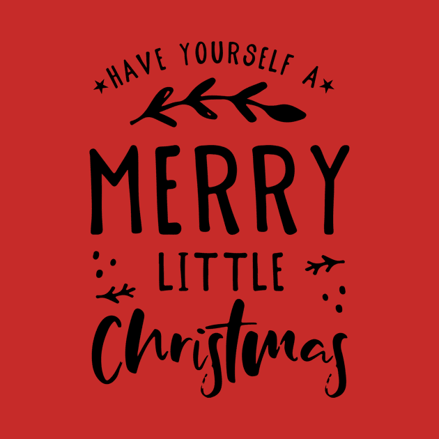 Have Yourself a Merry Little Christmas by Unknown 