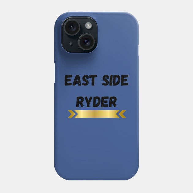 EAST SIDE RYDER DESIGN Phone Case by The C.O.B. Store