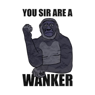 Wanker Gorilla Meme Prank T-Shirt