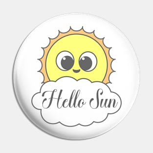 Hello sun Pin