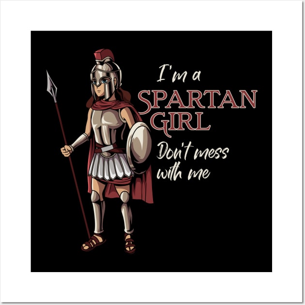 Sparta Warrior - I am a Spartan girl