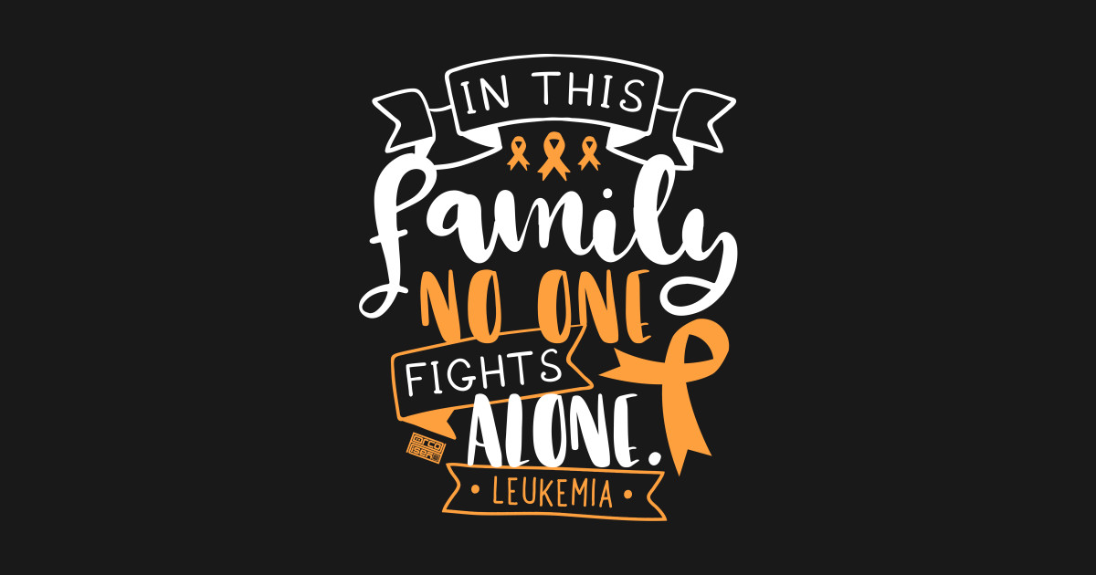 leukemia awareness bone marrow family no alone quote totes size chart
