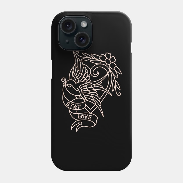 STAY LOVE Phone Case by Allotaink