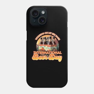 International Beer Day Working on my 6 Pack design Phone Case