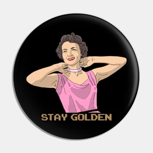 young white stay golden Pin