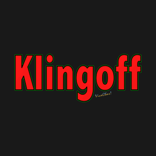 Klingoff Stuff from VivaChas T-Shirt