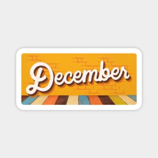 December Magnet