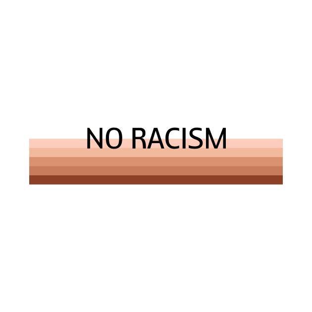 No Racism by noneofthem