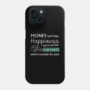 Auto Parts = Joyful Bliss - More Parts, More Happiness Phone Case