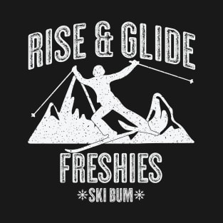 Skiing Rise and Glide - Vintage White Text T-Shirt