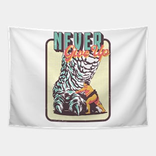 Never give up Tapestry