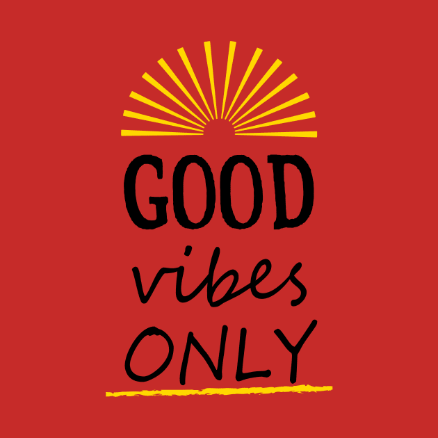 Good vibes only by BattaAnastasia