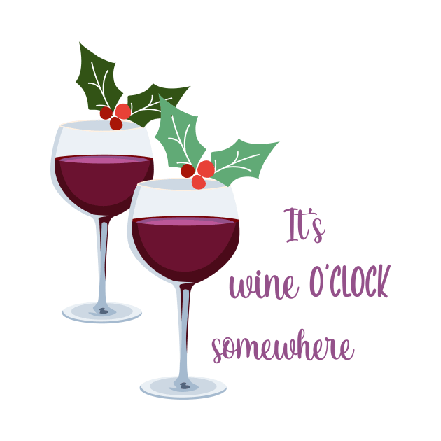 It's Wine O'Clock by SWON Design