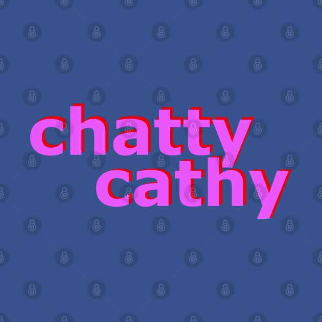 Chatty Cathy No 1 by Fun Funky Designs