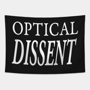 OPTICAL DISSENT Tapestry